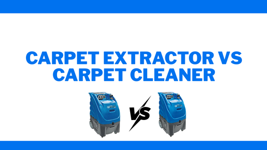 Carpet Extractor vs Carpet Cleaner
